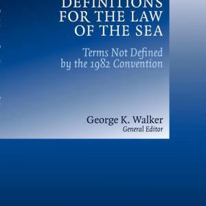ISBN Definitions for the Law of the Sea, Couverture rigide Terms Not Defined by the 1982 Convention ISBN Definitions for the Law of the Sea, Couverture rigide Terms Not Defined by the 1982 Convention