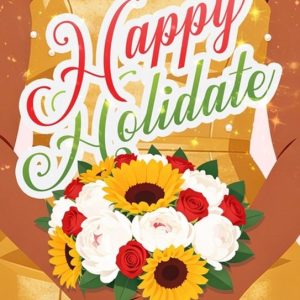 Happy Holidate Happy Holidate
