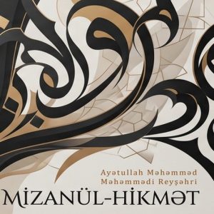 M¿ZANÜL-H¿KM¿T 3-cü cild M¿ZANÜL-H¿KM¿T 3-cü cild