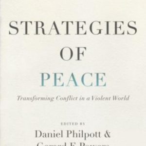 ISBN Strategies of Peace, Anglais, Couverture rigide, 392 pages Transforming Conflict in a Violent World ISBN Strategies of Peace, Anglais, Couverture rigide, 392 pages Transforming Conflict in a Violent World