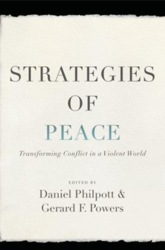 ISBN Strategies of Peace, Anglais, Couverture rigide, 392 pages Transforming Conflict in a Violent World