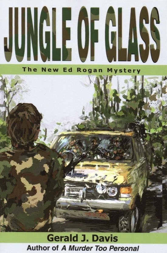 Jungle of Glass (for fans of Michael Connelly, James Patterson and Stieg Larsson)Ebook