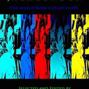 Jack LondonEbook The Maelstrom Collection Jack LondonEbook The Maelstrom Collection