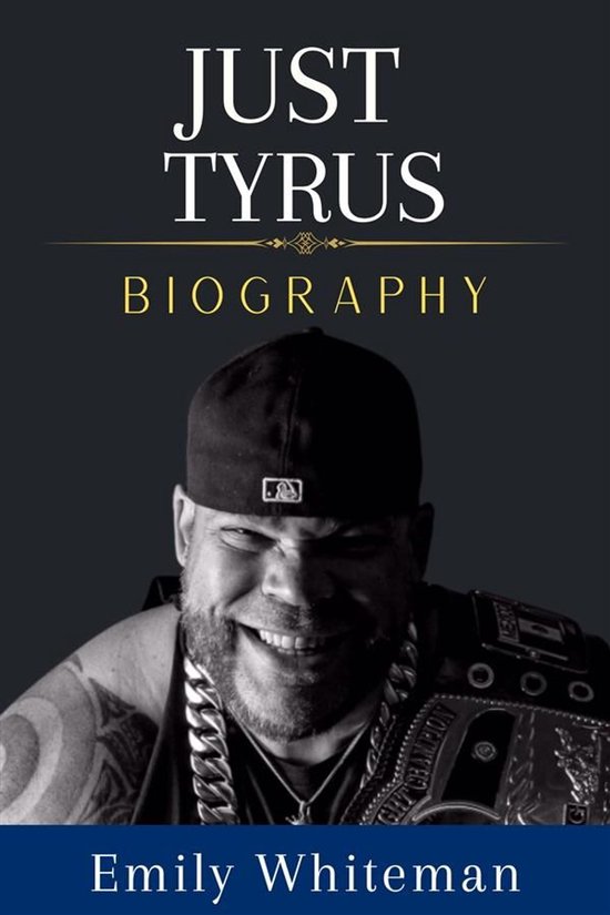 Just Tyrus BiographyEbook Footballer, Wrestler, Actor, and a Cable News Personality