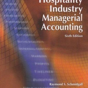 Hospitality Industry Managerial Accounting Hospitality Industry Managerial Accounting