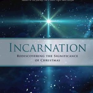 IncarnationEbook Rediscovering the Significance of Christmas IncarnationEbook Rediscovering the Significance of Christmas