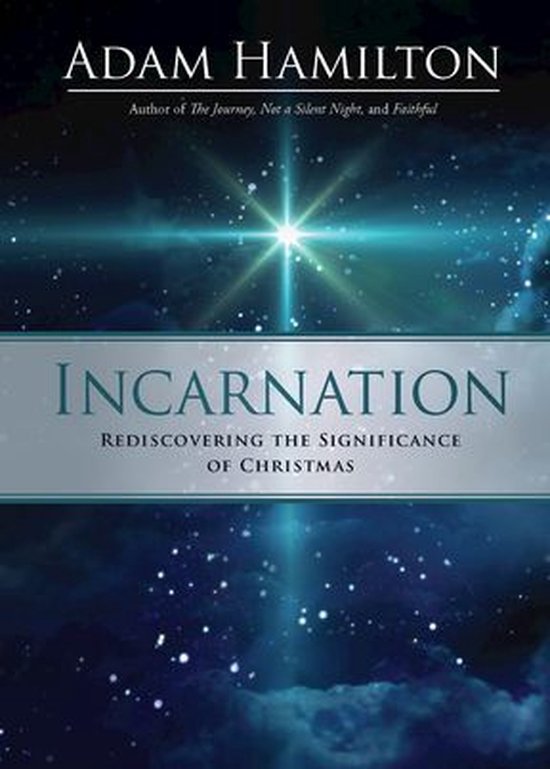 IncarnationEbook Rediscovering the Significance of Christmas