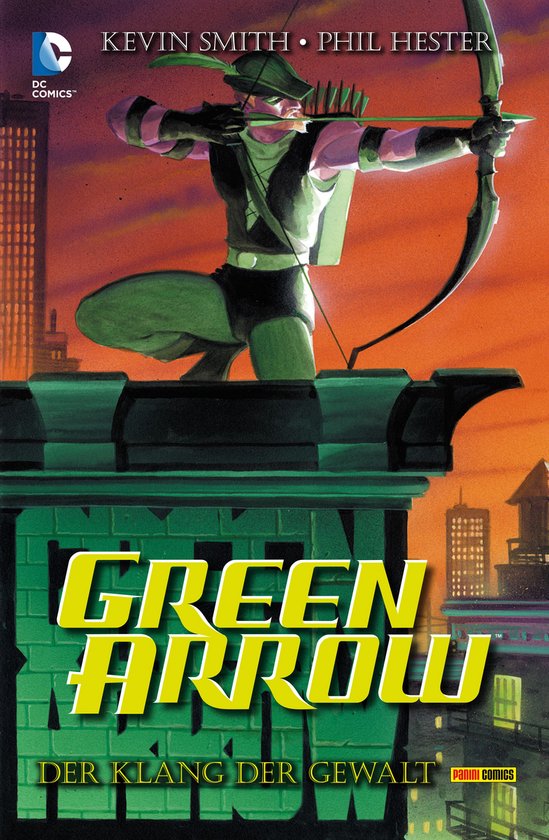Green Arrow: Der Klang der Gewalt - Green Arrow: Der Klang der GewaltEbook