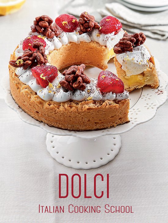 Italian Cooking School: Dolci Dolci