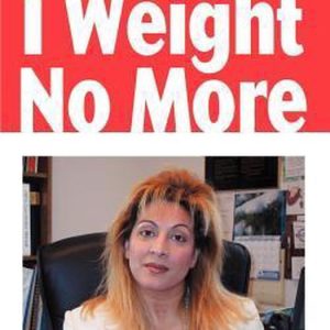 I Weight No More Your Weight is Over I Weight No More Your Weight is Over