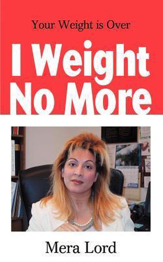 I Weight No More Your Weight is Over