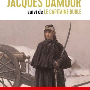 Jacques Damour suivi de Le Capitaine BurleEbook Jacques Damour suivi de Le Capitaine BurleEbook