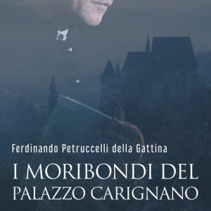 I moribondi del Palazzo CarignanoEbook I moribondi del Palazzo CarignanoEbook