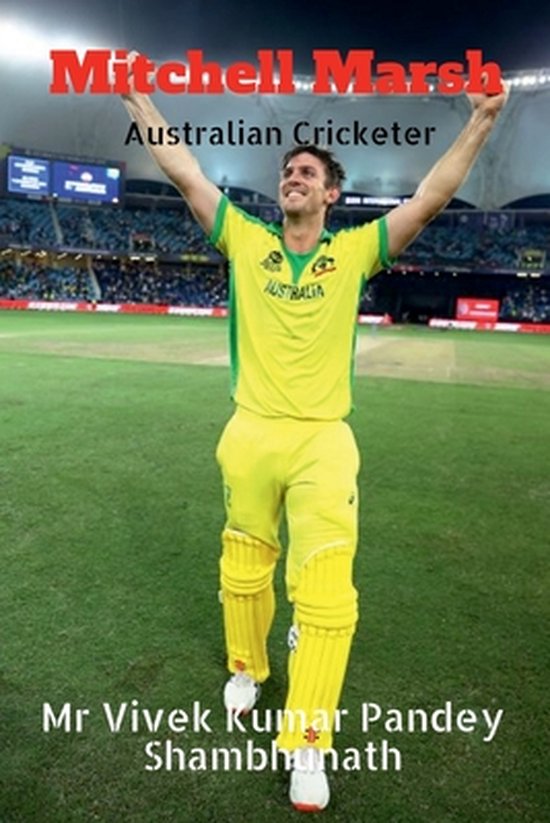 Mitchell Marsh Australian Cricketer