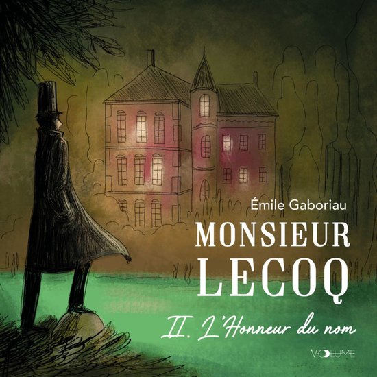 Monsieur Lecoq (Tome 2) - L'Honneur du nomLivre audio L'Honneur du nom
