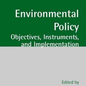 ISBN Environmental Policy ( Objectives Instruments and Implementation ), Anglais, Couverture rigide Objectives, Instruments, and Implementation ISBN Environmental Policy ( Objectives Instruments and Implementation ), Anglais, Couverture rigide Objectives, Instruments, and Implementation