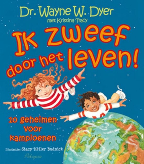 Ik zweef door het leven 10 geheimen voor kampioenen