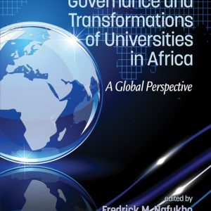 International Higher Education- Governance and Transformations of Universities in Africa Une perspective Global