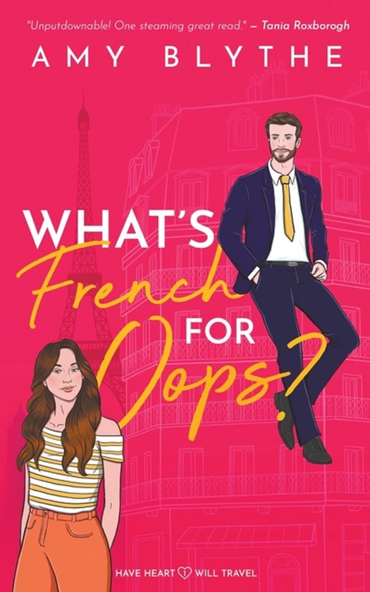 Have Heart, Will Travel- What's French for Oops?