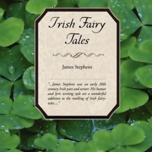 Irish Fairy Tales Irish Fairy Tales