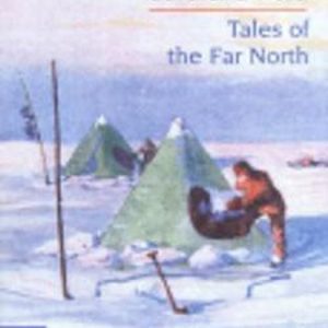 Histoires Du Grand Nord