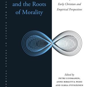 ISBN Christianity and the Roots of Morality, Couverture rigide Philosophical, Early Christian and Empirical Perspectives ISBN Christianity and the Roots of Morality, Couverture rigide Philosophical, Early Christian and Empirical Perspectives
