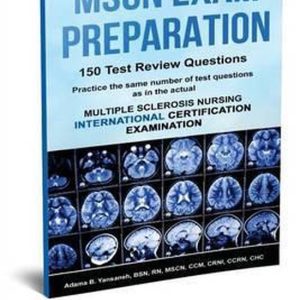 Mscn Exam Preparation 150 Test Review Questions Mscn Exam Preparation 150 Test Review Questions