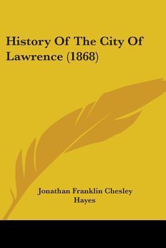 History of the City of Lawrence (1868)