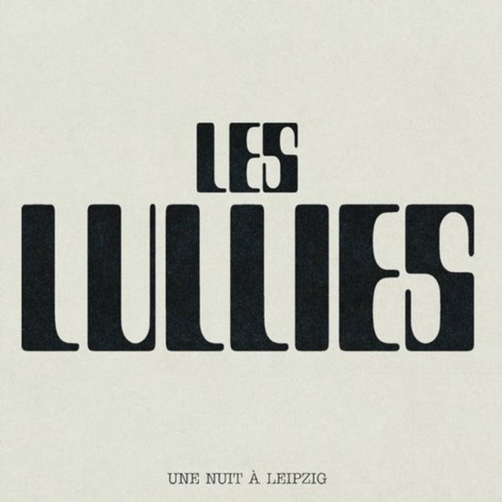 Les Lullies – Live At Leipzig 2024 (LP) Les Lullies – Live At Leipzig 2024 (LP)