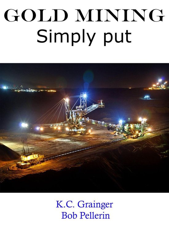 Gold Mining Simply PutEbook