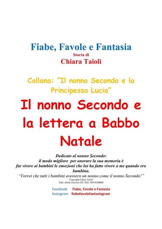 Il nonno Secondo e la principessa Lucia 1 - La lettera a Babbo Natale del Nonno SecondoEbook