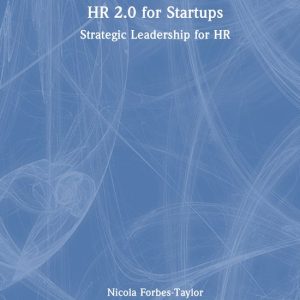HR 2.0 for Startups Strategic Leadership for HR HR 2.0 for Startups Strategic Leadership for HR