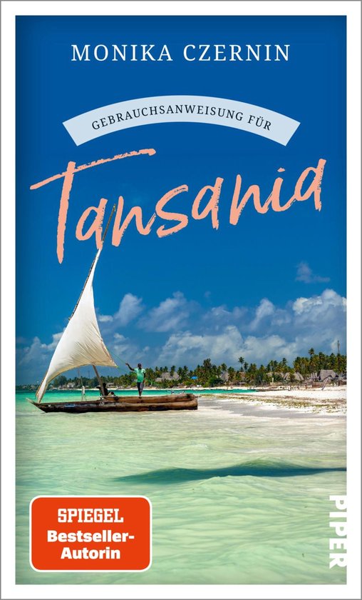 Gebrauchsanweisung für TansaniaEbook Vom Zauber der Wildnis und lebendigen Großstädten – ein Muss für alle Afrika-Fans