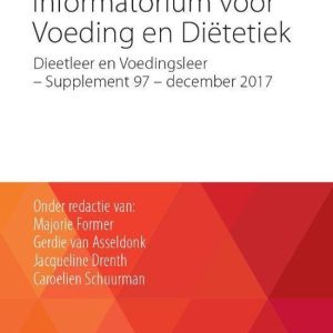 Informatorium voor voeding en diëtetiek Supplement 97 – december 2017 dieetleer en voedingsleer