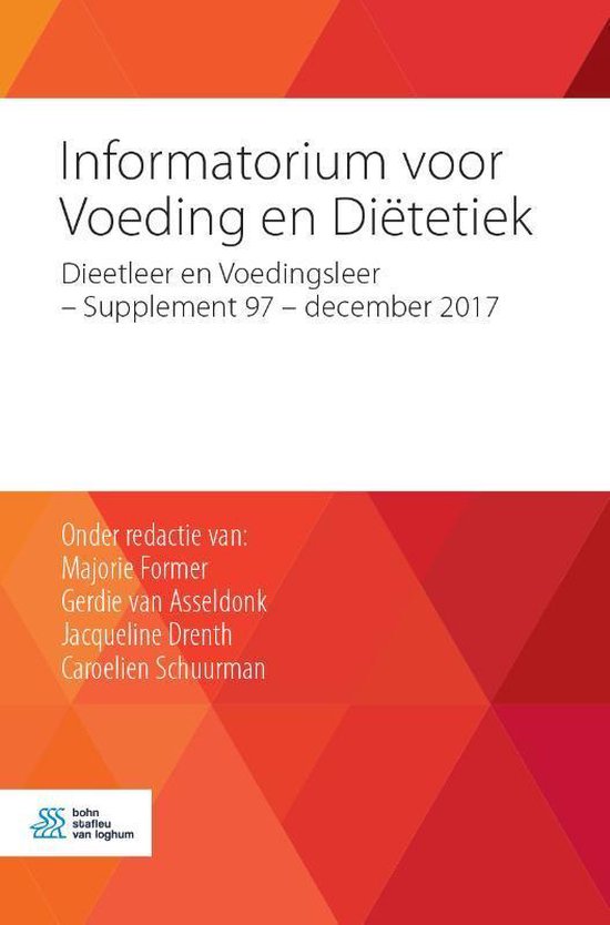 Informatorium voor voeding en diëtetiek Supplement 97 – december 2017 dieetleer en voedingsleer