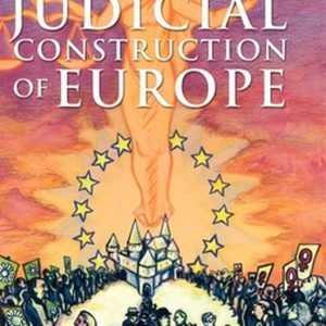 ISBN The Judicial Construction of Europe, Anglais, Livre broché ISBN The Judicial Construction of Europe, Anglais, Livre broché