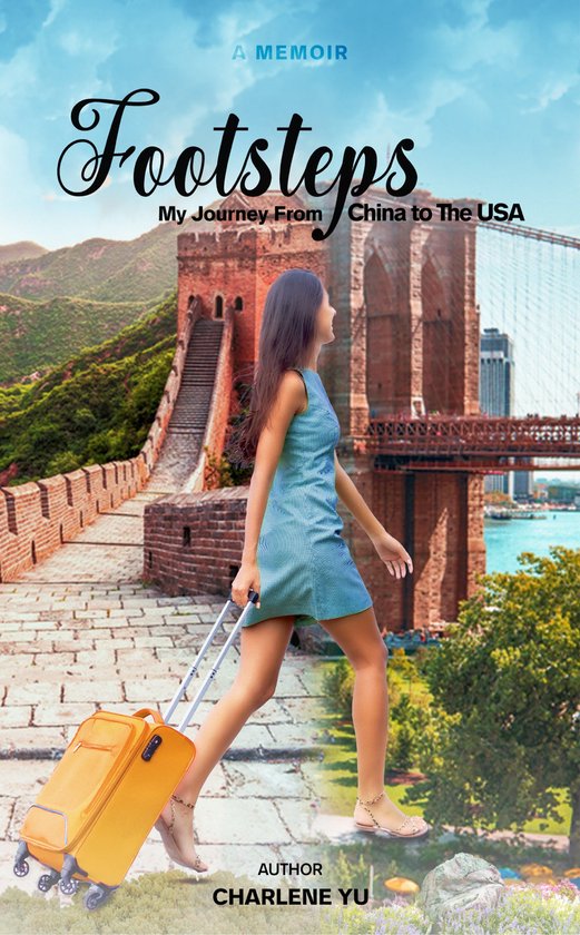 FootstepsEbook My Journey from China to the USA