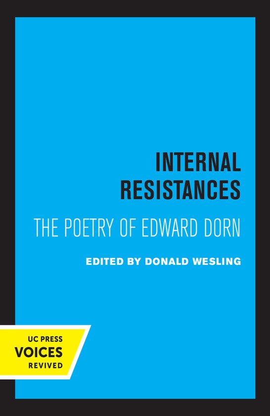 Internal Resistances The Poetry of Edward Dorn