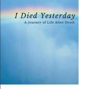 I Died Yesterday I Died Yesterday