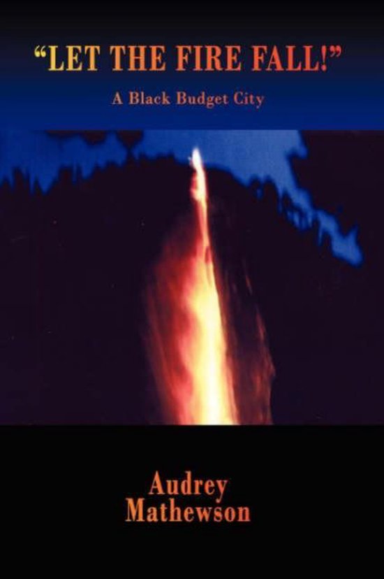 Let the Fire Fall! Une ville Budget noire