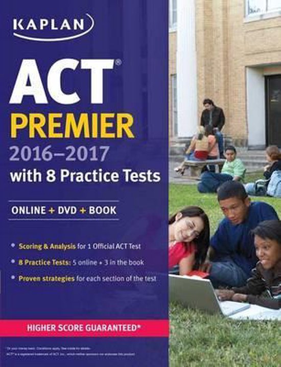 ISBN Kaplan ACT Premier 2016-2017 with 8 Practice Tests : Online + DVD + Book, Education, Anglais, Livre broché With 8 Practice Tests