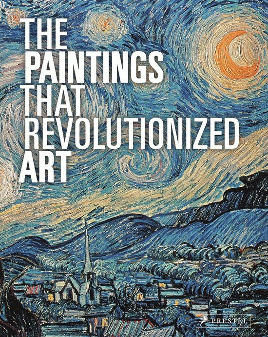 ISBN The Paintings That Revolutionized Art, Livre broché, 288 pages