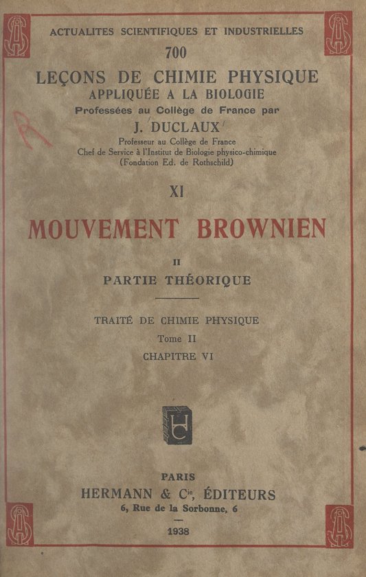 Mouvement brownien (2). Partie théoriqueEbook Traité de chimie physique, tome II, chapitre VI