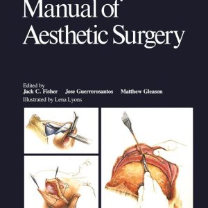 Medicine (R0) – Manual of Aesthetic SurgeryEbook Medicine (R0) – Manual of Aesthetic SurgeryEbook