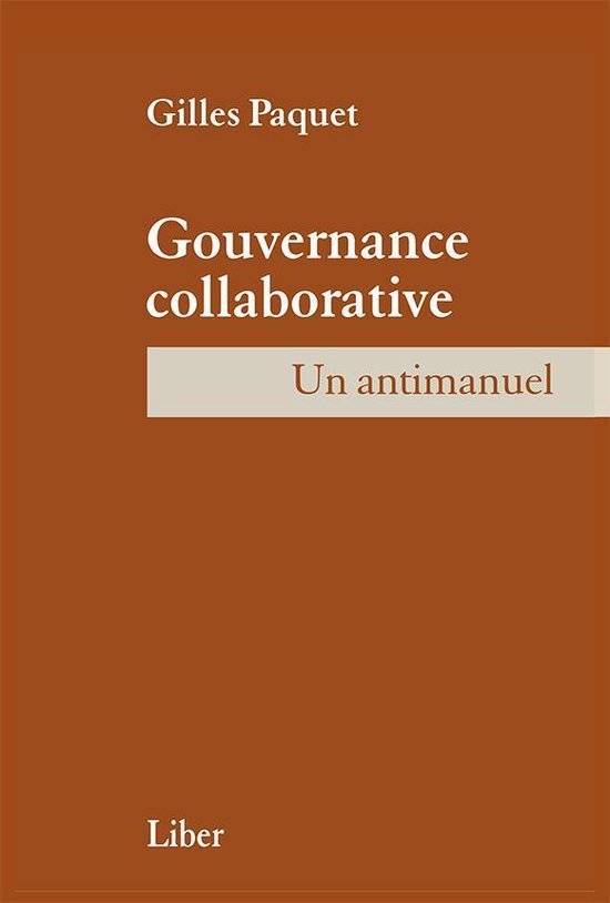 Gouvernance collaborativeEbook Un antimanuel