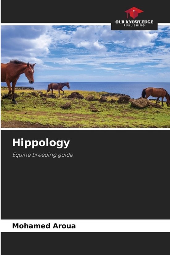 Hippology Equine breeding guide