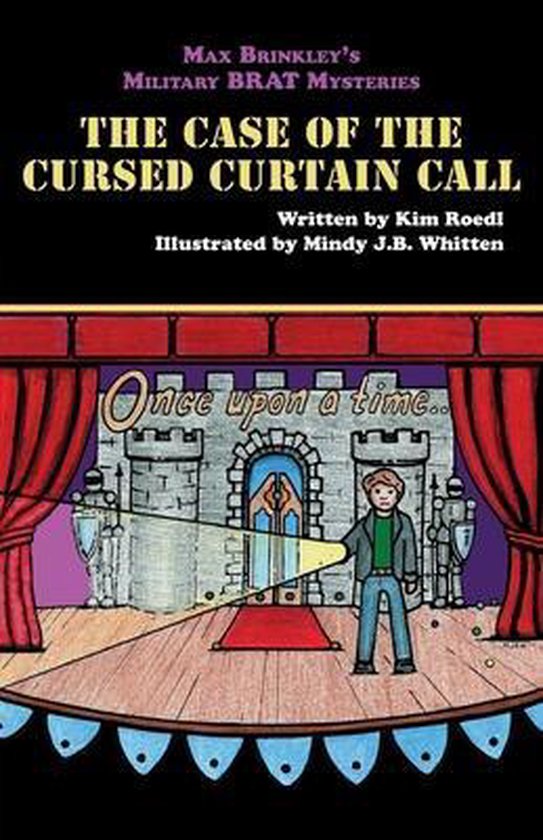 Max Brinkley's Military Brat Mysteries Le cas de l'appel du rideau maudit
