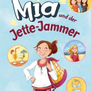 Mia 11 – Mia 11: Mia und der Jette-JammerEbook Mia 11 – Mia 11: Mia und der Jette-JammerEbook