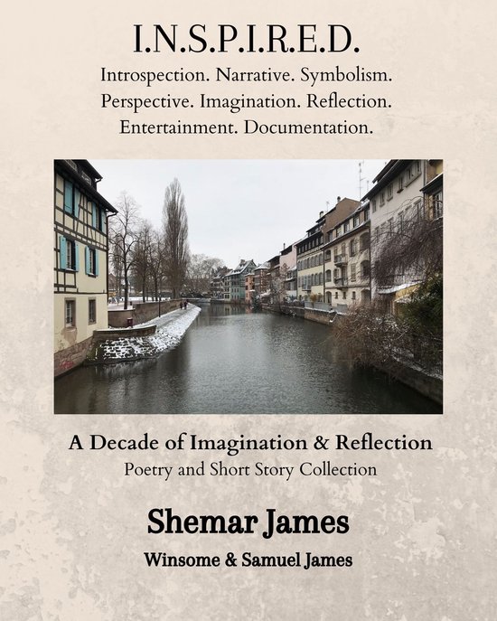 INSPIRED: A Decade of Imagination & ReflectionEbook Poetry & Short Stories Collection