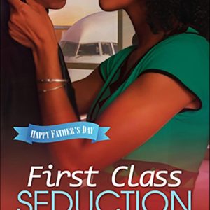Happy Father’s Day – First Class SeductionEbook Happy Father’s Day – First Class SeductionEbook